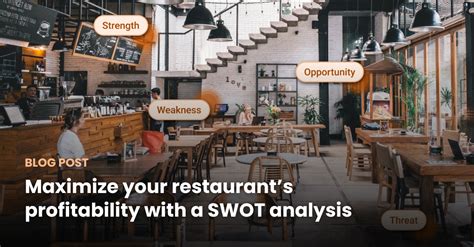 Maximize Your Restaurants Profitability With A Swot Analysis Stellar