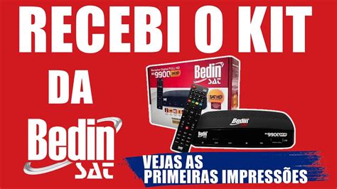 Recebi Da Bedin SAT O Kit Completo Do SAT HD Regional Veja As Primeiras