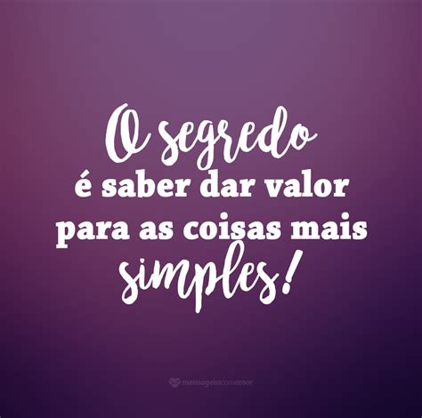 Frases Sobre Valor Frases Bacanas Frases Frase Para Refletir