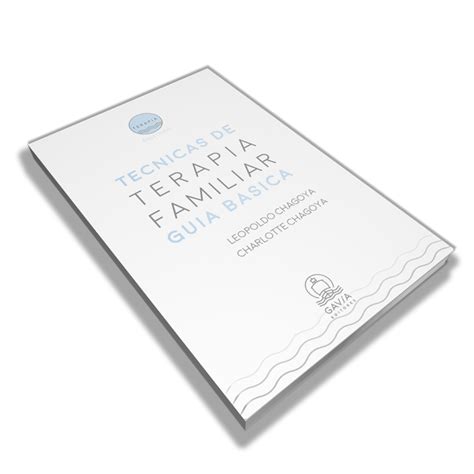 Técnicas de Terapia Familar Gavia Editores