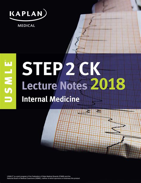 USMLE Step 2 CK Lecture Notes 2018 Internal Medicine Book By Kaplan