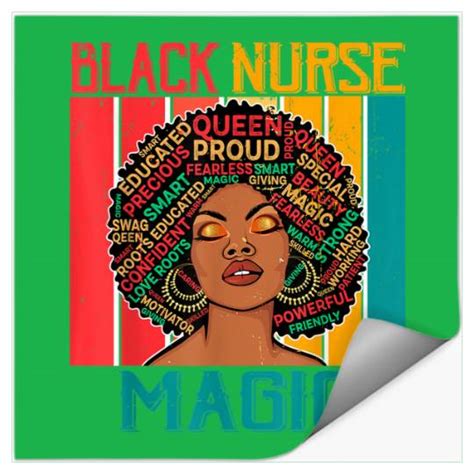 Black Nurses Magic African Melanin Nursing Afro Nu Stickers Sold By