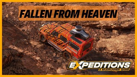 Expeditions A Mudrunner Game Fallen From Heaven Early Access