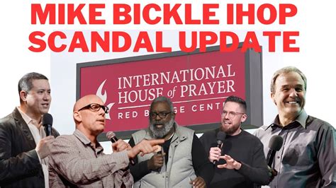 Mike Bickle News On The Scandal And Allegations Update Accused Of