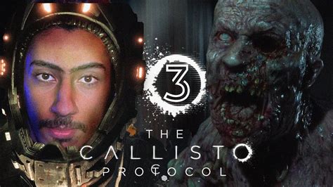 The Callisto Protocol Part I The Callisto Protocol I