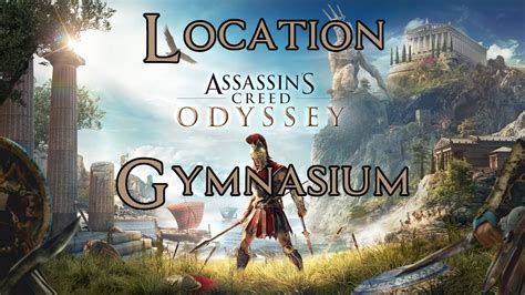 Assassins Creed Odyssey Phokis Location 3 Gymnasium Gameplay Guide Youtube