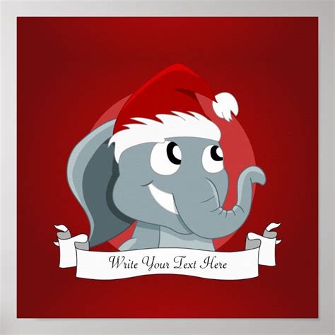 an elephant wearing a santa hat and holding a banner with the words write your next here