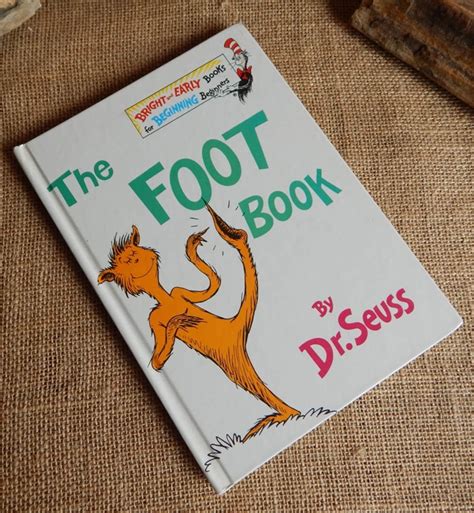 The Foot Book By Dr Seuss The Foot Book Dr Seuss Book Dr Seuss