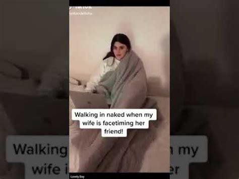 Walking Naked In Front Of My Wife To See Her Reaction Youtube