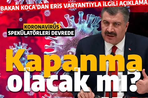 Eris varyantı spükülatörleri devrede Bakan Koca dan dikkat çeken