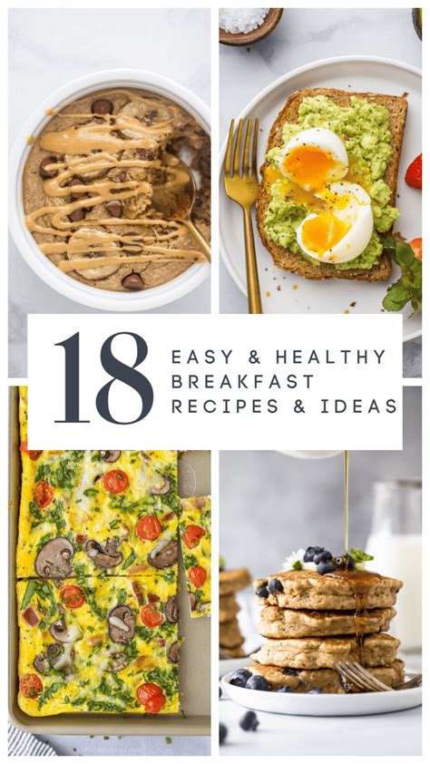 18 Easy And Healthy Breakfast Ideas Joyful Healthy Eats