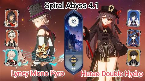 C0 Lyney Mono Pyro C0 Hutao Double Hydro Spiral Abyss 4 1 Floor