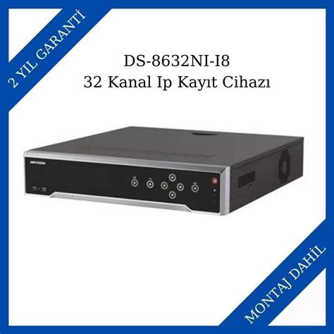 Haikon Hikvision DS 8632NI I8 32 Kanal Ip Kayıt Cihazı