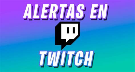 Sonidos De Alertas Para Twitch Gratis Y Exclusivos