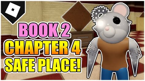 Piggy Book Chapter The Safe Place Escape How To Finish