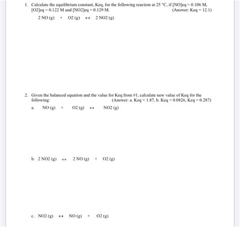 Solved 1 Calculate The Equilibrium Constant Keq For The