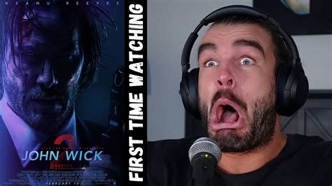 FIRST TIME WATCHING John Wick 2 2017 Movie Reaction Keanu