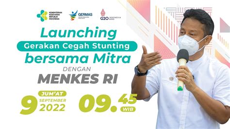 Launching Gerakan Cegah Stunting Bersama Mitra Dengan Menteri Kesehatan