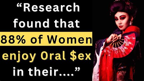 Research Found That 88 Of Women Enjoy 0ral Ex In Their Psychology Facts About Girls