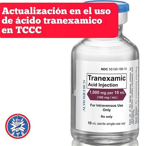 Ácido Tranexámico ATX TRANEXAMIC ACID TXN Beneficios en el Trauma c