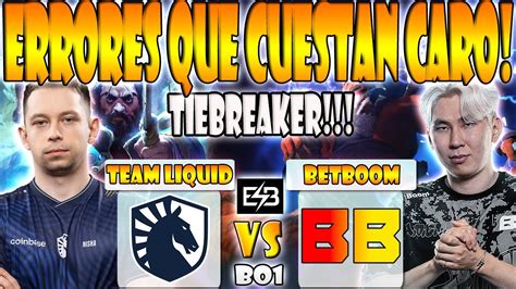 Team Liquid Vs Betboom Bo Tiebreaker Nisha Micke Vs Gpk Nightfall