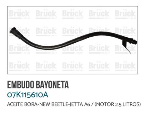 Embudo De Bayoneta Aceite Vw Bora Nb Jetta A6 B07k115610a Envío gratis