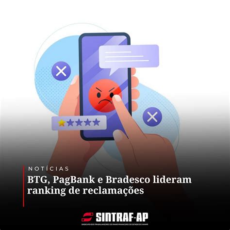 Btg Pagbank E Bradesco Lideram Ranking De Reclama Es