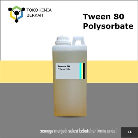 Jual Tween Polysorbate Liter Shopee Indonesia