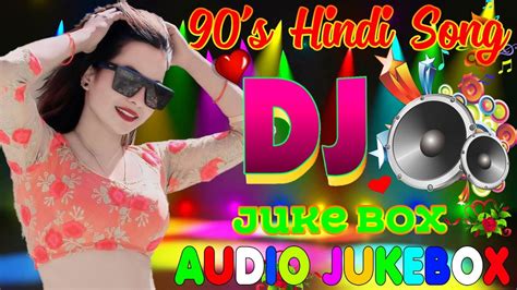 NEW HINDI DJ SONG OLD DJ SONG 2023 BEST HINDI REMIX DJ SONG NONSTOP