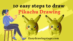 10 easy steps to draw Pikachu Drawing - Easy Drawing