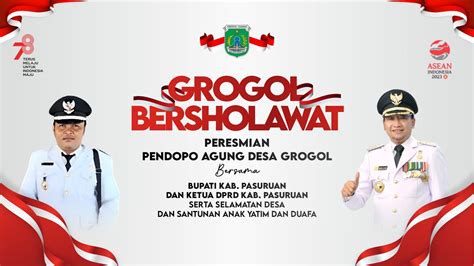 Grogol Bersholawat Selamatan Desa Peresmian Pendopo Agung Desa