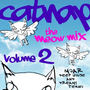 The Meow Mix Vol. 2 – deep house & dreamy techno | djcatnap.com