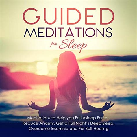 Guided Meditations For Sleep Meditations To Help You Fall