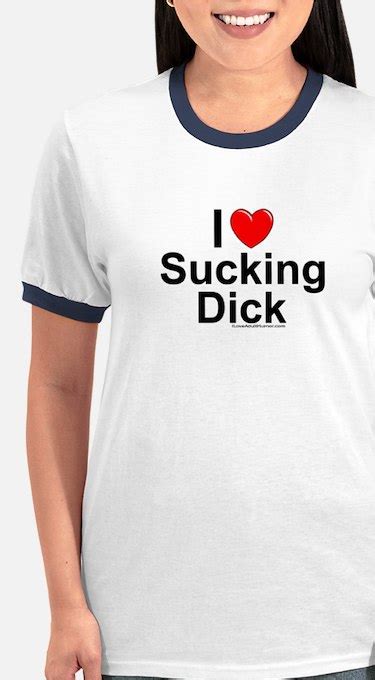 I Love To Suck Cock T Shirts Shirts And Tees Custom I Love To Suck