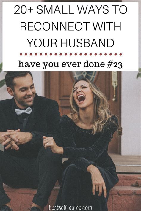 23 Ways To Reconnect With Your Spouse Love You Husband Marriage Help