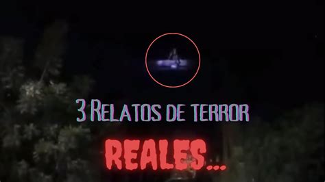 Relatos De Terror Reales Para Escuchar En La Oscuridad Youtube