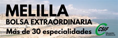 CSIF MELILLA BOLSA EXTRAORDINARIA