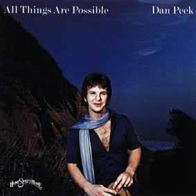 Dan Peek - All Things Are Possible (1998, CD) | Discogs