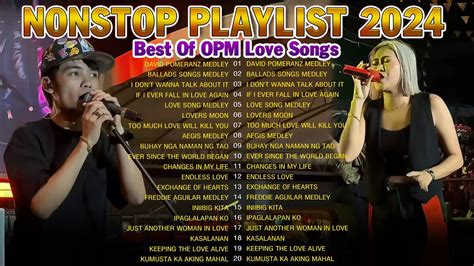 Sweetnotes Nonstop Playlist Best Of Opm Love Songs Opm Love