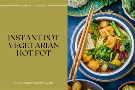 18 Hot Pot Recipes Thatll Make Your Taste Buds Sizzle Dinewithdrinks