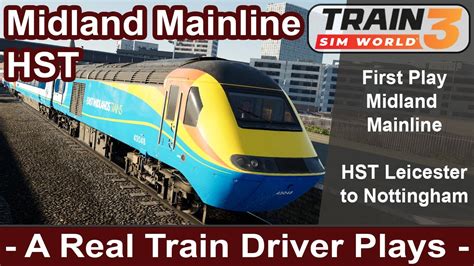 A Train Driver Plays Midland Mainline Hst New Train Sim Dlc Review