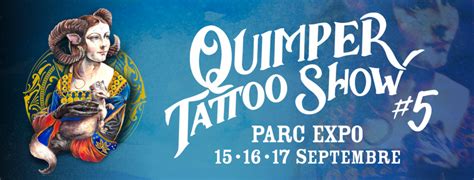 Quimper Tattoo Show Quimper Evénements Grand public