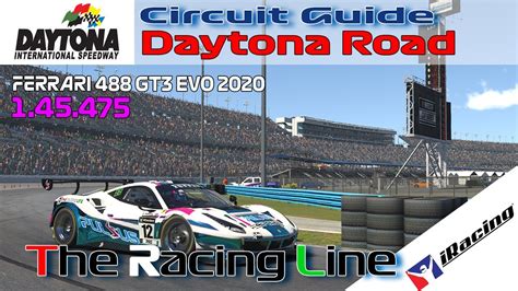 Iracing Ferrari Challenge 488 Gt3 Evo Circuit Guide Daytona Road