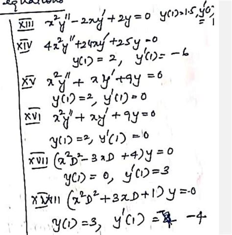 Solved Xiii X2y′′−2xy′2y0y115y′0′ Xiv