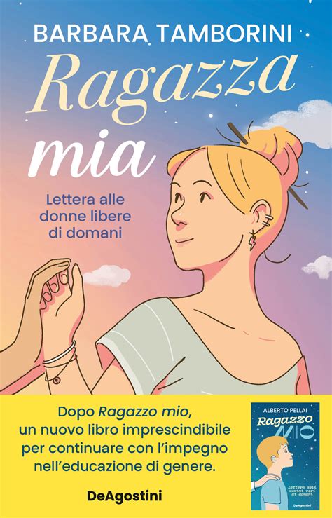 Ragazza Mia Di Barbara Tamborini Libri De Agostini Libri