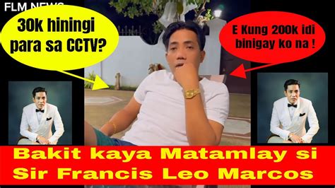 Ganito Pala Bakit Matamlay Si Sir Francis Leo Marcos Abangan Ang