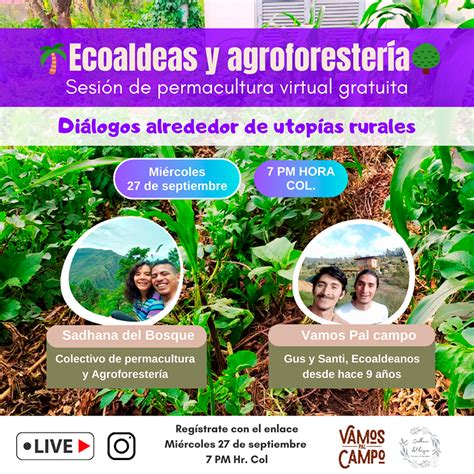 Sesión gratuita Ecoaldeas y Agroforestería diálogos al rededor de