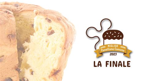 La Finale Del Miglior Panettone Camuno 2023 I Programmi TeleBoario