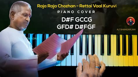 Raja Raja Chozhan Rettai Vaal Kuruvi Song Piano Cover With Notes Aj