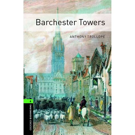 Oxford Bookworms Library 6 Barchester Towers адаптированная книга для ...